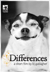 Differences - A Short Film by BJ Gallagher