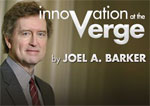 Innovation At The Verge by Joel Barker
