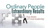 Ordinary People, Extraordinary Results