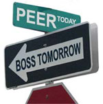 Peer Today, Boss Tomorrow
